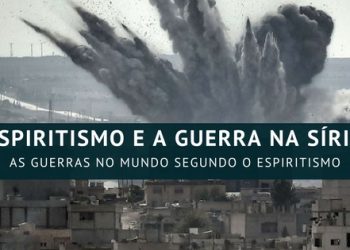 Espiritismo e a Guerra na Síria