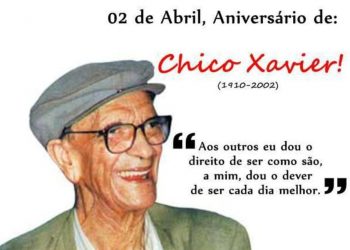 2 de Abril-Aniversário de Chico Xavier